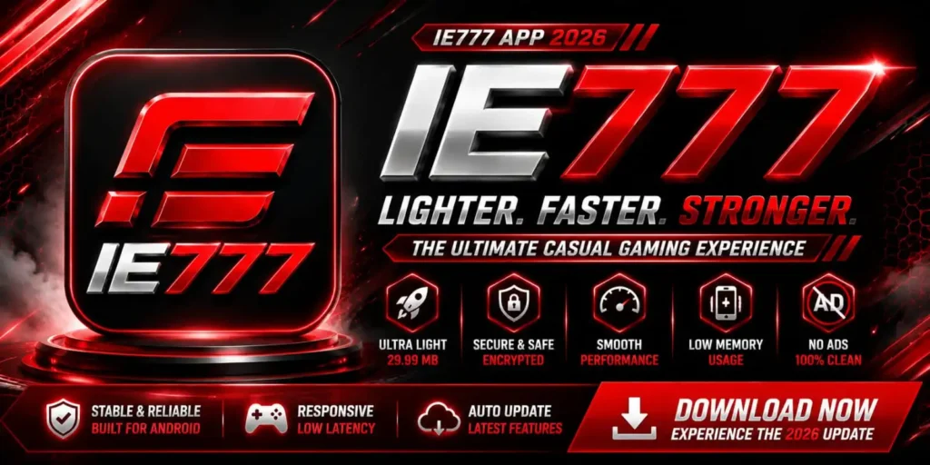 IE777 App 2026 – Ultimate Rewards & Premium Experience